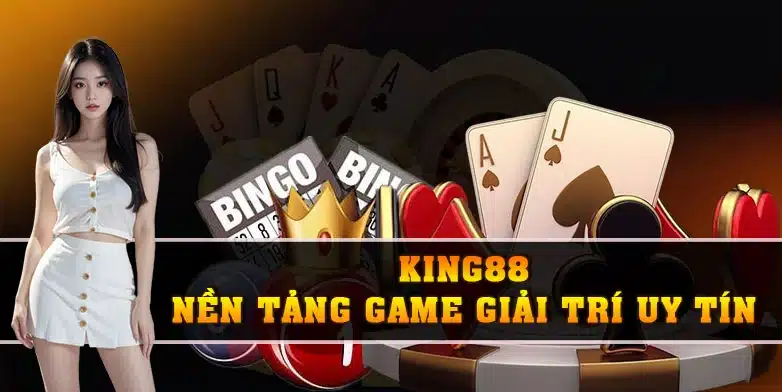 Giới thiệu King88 - nền tảng game giải trí chất lượng, uy tín